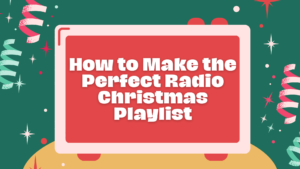 Learn how to make the ultimate Christmas playlist on radio. Discover radio programming and music scheduling tips on song placements, rotations and genres.